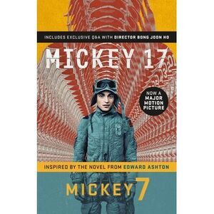 Mickey7 -- Edward Ashton
